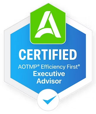 Certified AOTMP Efficiency First Executive Advisor